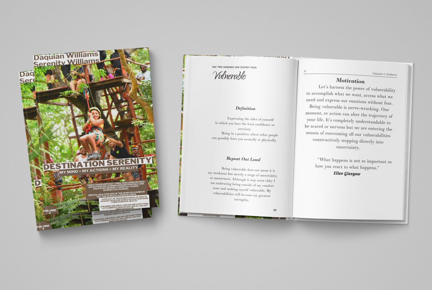 Destination Serenity; My Mind + My Actions= My Reality Volume 4 Ebook